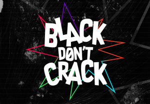 Festival online Black Don’t Crack apresenta cultura e arte da periferia