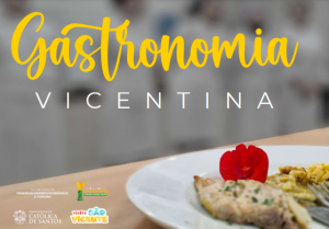 Gastronomia Vicentina: livro digital reúne receitas com ingredientes caiçaras