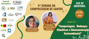 4ª Semana da Compostagem será aberta com transmissão ao vivo
