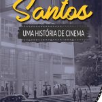 “Santos – Uma História de Cinema” será lançado neste dia 14