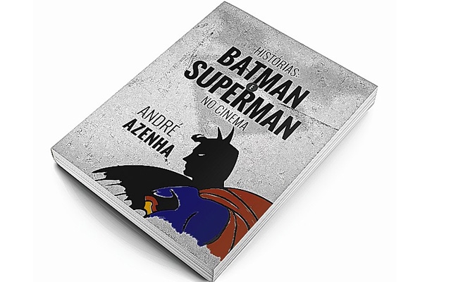 Batman e Superman têm carreira no cinema registrada em livro