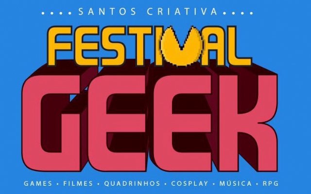 Festival Geek acontece em julho no Centro de Santos