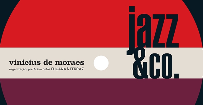 Vinicius de Moraes e o Jazz | Jornal da Orla